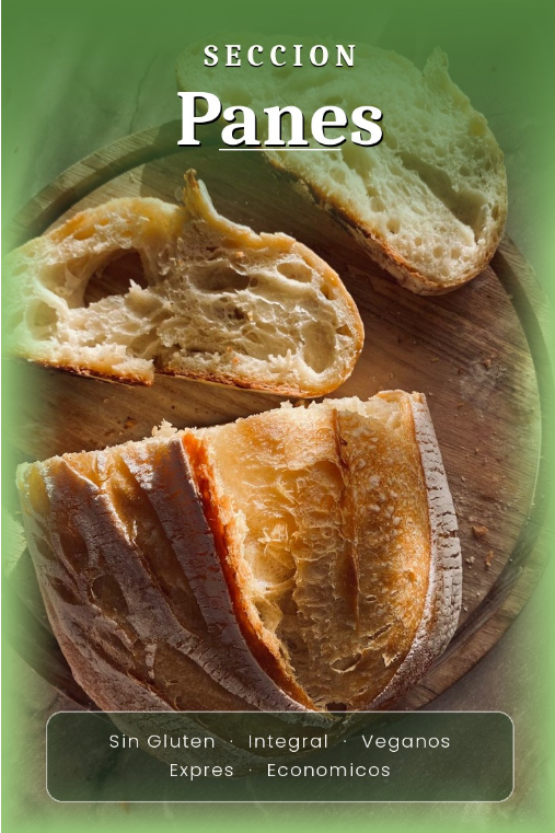 PANES QUE NUTREN 🍞